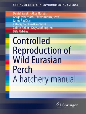 cover image of Controlled Reproduction of Wild Eurasian Perch